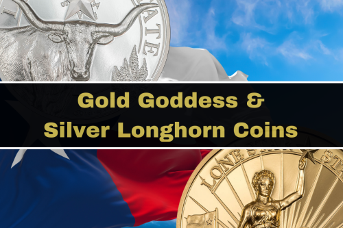 Gold Goddess & Silver Longhorn Coins: Numismatic Legacy of Texas