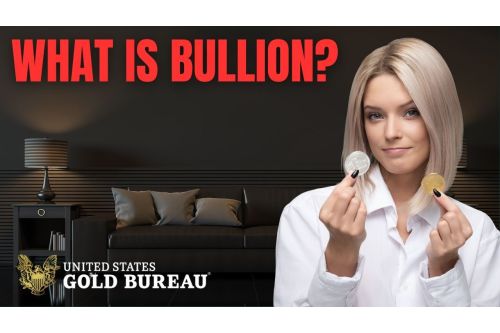 What is Bullion? | Benefits of Gold and Silver Bullion