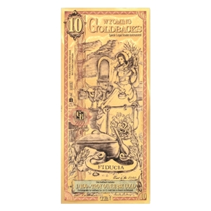 10 Wyoming Goldback Aurum Gold Foil Note