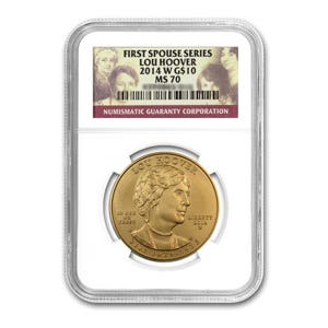 2014 $10 Lou Hoover First Spouse MS70