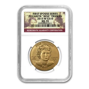 2015 $10 Elizabeth Truman First Spouse MS70