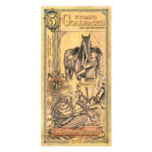 5 Wyoming Goldback Aurum Gold Foil Note
