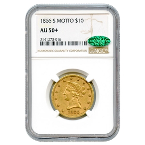 1866-S $10 Liberty Motto Gold Eagle NGC AU50+ CAC