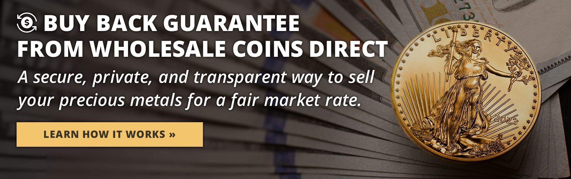 Buy Back Guarantee From Wholesale Coins Direct